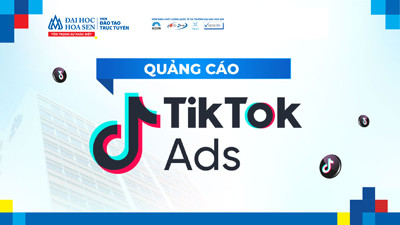 Khóa học Tiktok Ads căn bản